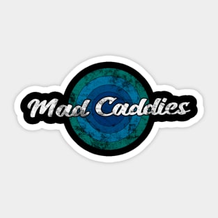 Vintage Mad Caddies Sticker